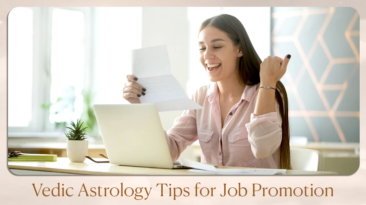 Vedic Astrology Tips for Job Promotion 